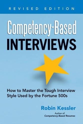 Competency-Based Interviews - Robin Kessler