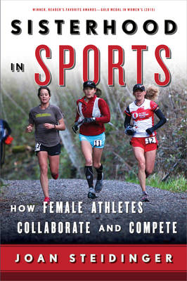 Sisterhood in Sports - Joan Steidinger
