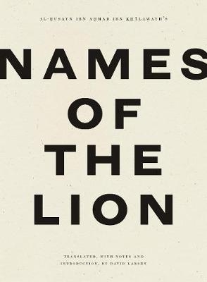 Names of the Lion - Ibn Khalawayh