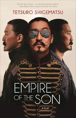 Empire of the Son - Tetsuro Shigematsu