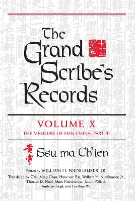 The Grand Scribe's Records, Volume X - Ssu-Ma Ch'ien