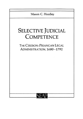 Selective Judicial Competence - Mason C. Hoadley