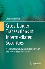 Cross-border Transactions of Intermediated Securities - Changmin Chun