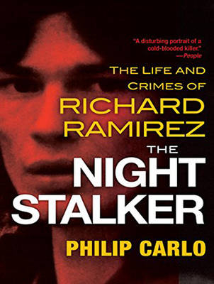 The Night Stalker - Philip Carlo