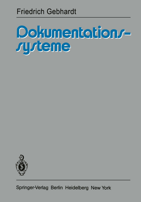 Dokumentationssysteme - F. Gebhardt