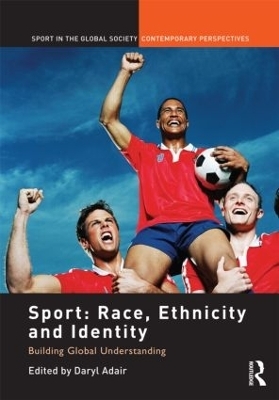 Sport: Race, Ethnicity and Identity - 