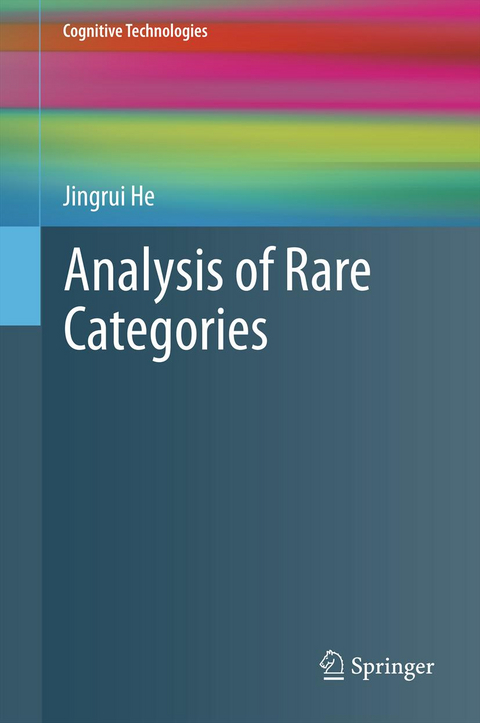 Analysis of Rare Categories - Jingrui He