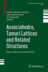 Associahedra, Tamari Lattices and Related Structures - 