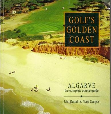 Golf's Golden Coast - John Russell