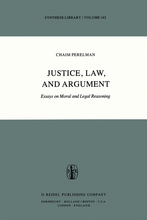 Justice, Law, and Argument - Ch. Perelman