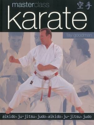 Masterclass Karate - Fay Goodman