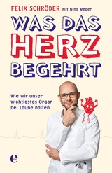 Was das Herz begehrt - Felix Schröder, Nina Weber