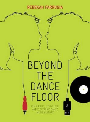 Beyond the Dance Floor - Rebekah Farrugia