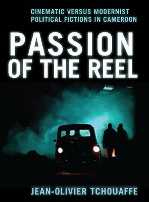 Passion of the Reel - Jean-Olivier Tchouaffe