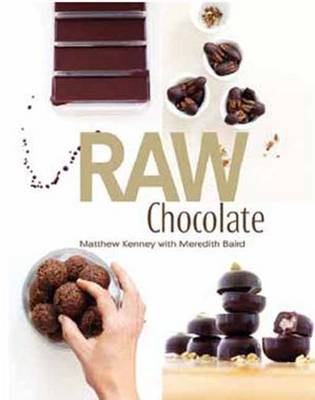 Raw Chocolate - Matthew Kenney, Meredith Baird