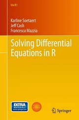 Solving Differential Equations in R - Karline Soetaert, Jeff Cash, Francesca Mazzia