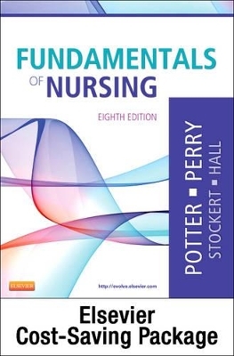 Fundamentals of Nursing - Text and Study Guide Package - Patricia A. Potter, Anne Griffin Perry, Patricia Stockert, Amy Hall, Geralyn Ochs