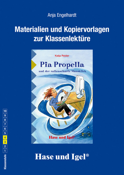 Begleitmaterial: Pia Propella und der rattenscharfe Mausklick - Anja Engelhardt