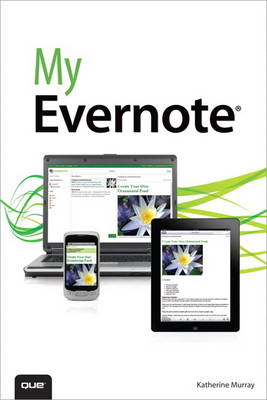 My Evernote - Katherine Murray, James Floyd Kelly