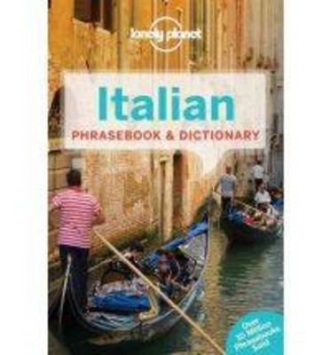 Lonely Planet Italian Phrasebook & Dictionary -  Lonely Planet