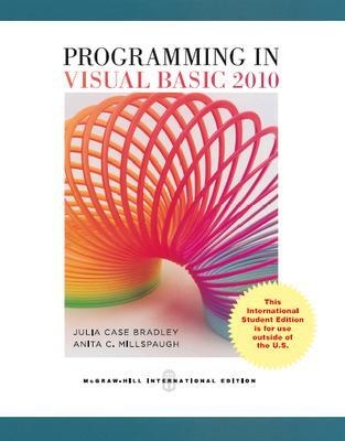 Programming in Visual Basic 2010 - Julia Case Bradley, Anita Millspaugh