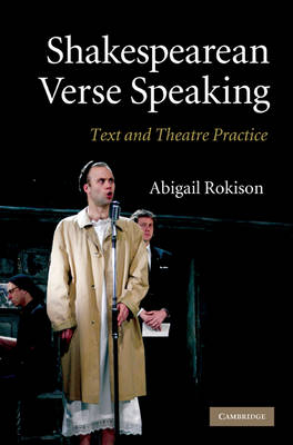 Shakespearean Verse Speaking - Abigail Rokison