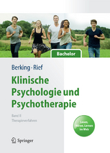 Klinische Psychologie und Psychotherapie für Bachelor -  Matthias Berking,  Winfried Rief