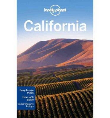 Lonely Planet California -  Lonely Planet, Sara Benson, Andrew Bender, Alison Bing, Nate Cavalieri