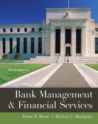 Bank Management & Financial Services - Peter Rose, Sylvia Hudgins