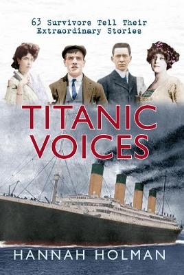 Titanic Voices - Hannah Holman