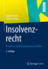 Insolvenzrecht - Ralph Kramer, Frank K. Peter