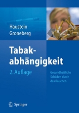 Tabakabhängigkeit - Knut-Olaf Haustein, David Groneberg
