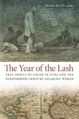 The Year of the Lash - Michele Reid-Vazquez