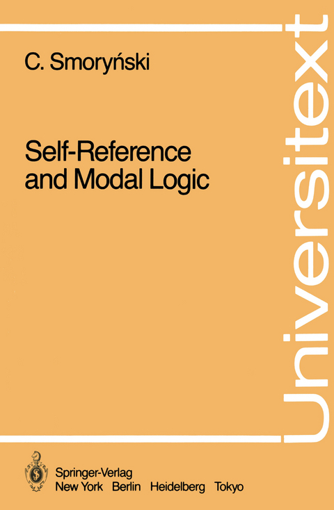 Self-Reference and Modal Logic - Craig Smorynski