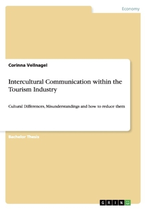 Intercultural Communication within the Tourism Industry - Corinna Vellnagel