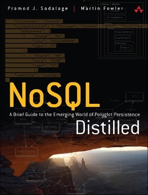 NoSQL Distilled - Pramod Sadalage, Martin Fowler