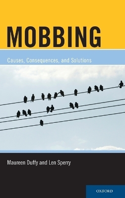 Mobbing - Maureen Duffy, Len Sperry