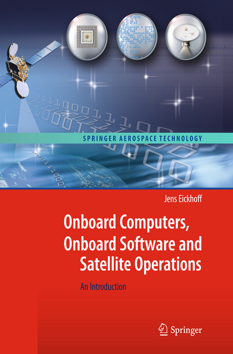 Onboard Computers, Onboard Software and Satellite Operations - Jens Eickhoff