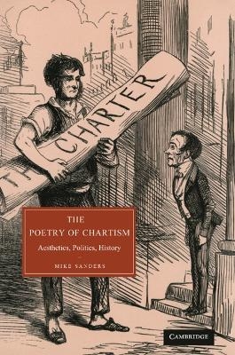 The Poetry of Chartism - Mike Sanders