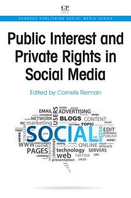 Public Interest and Private Rights in Social Media - 
