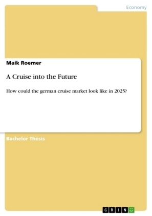 A Cruise into the Future - Maik Roemer