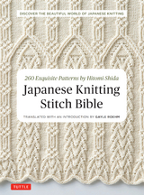 Japanese Knitting Stitch Bible -  Hitomi Shida