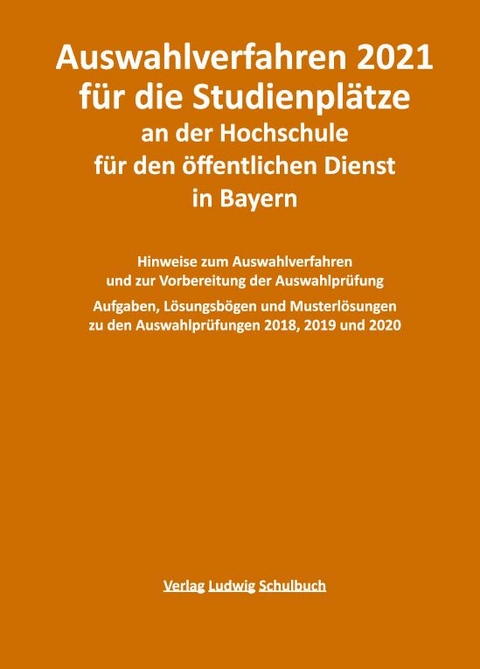 Auswahlverfahren 2021 für die Studienplätze an der Hochschule für den öffentlichen Dienst in Bayern - Hermann Ruch