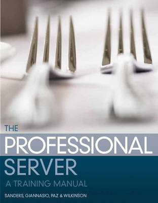 The Professional Server - Edward E. Sanders, Marcella Giannasio, Paul C. Paz, Ronald C. Wilkinson