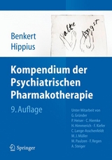 Kompendium der Psychiatrischen Pharmakotherapie - Otto Benkert, Hanns Hippius