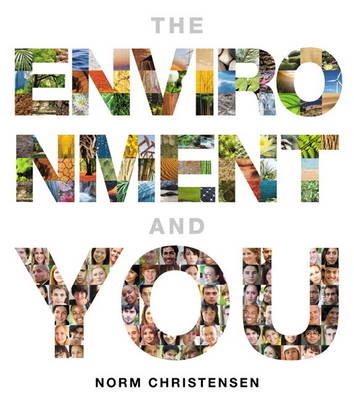 The Environment and You - Norm Christensen