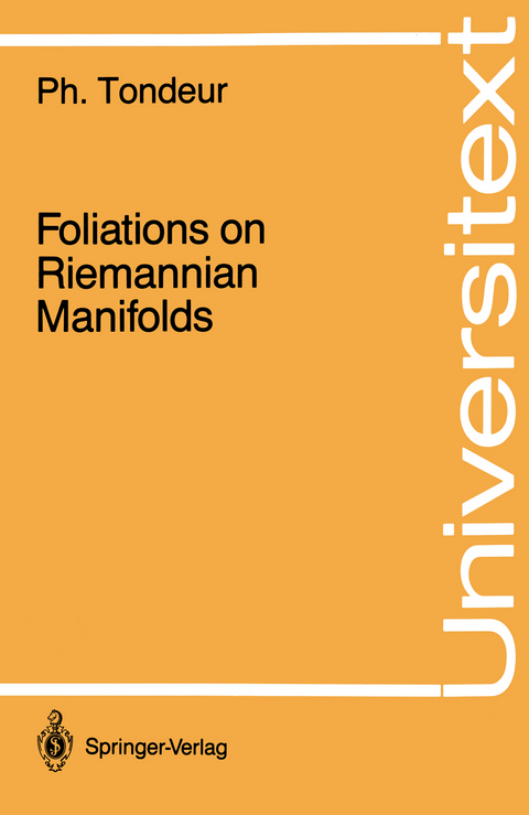 Foliations on Riemannian Manifolds - Philippe Tondeur