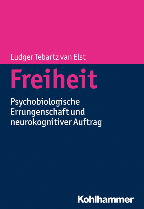 Freiheit - Ludger Tebartz van Elst