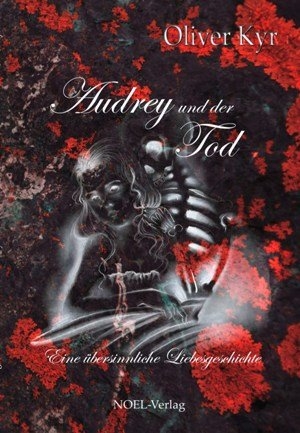 Audrey und der Tod - Oliver Kyr