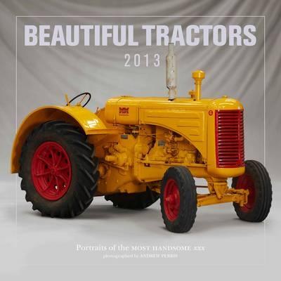 Beautiful Tractors 2013 - Clive Streeter